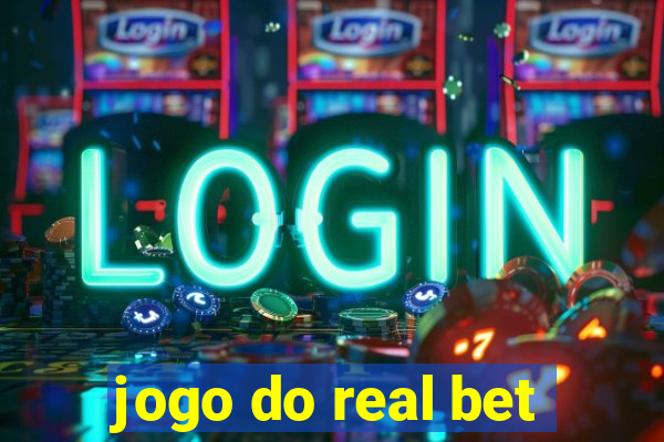 jogo do real bet